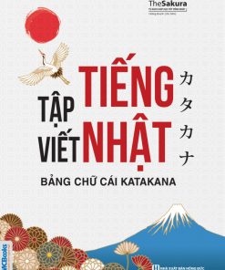 Alternative view of Tập viết tiếng Nhật: Bảng chữ cái Katakana