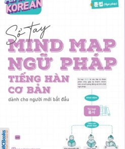 All In One Korean – Sổ Tay Mindmap Ngữ Pháp Tiếng Hàn Cơ Bản Dành Cho Người Mới Bắt Đầu