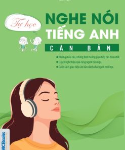 Tự Học Nghe Nói Tiếng Anh Căn Bản